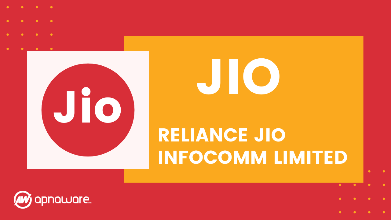 You are currently viewing Jio: Reliance Jio Infocomm Limited