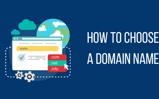 How to Choose a Domain Name 2021