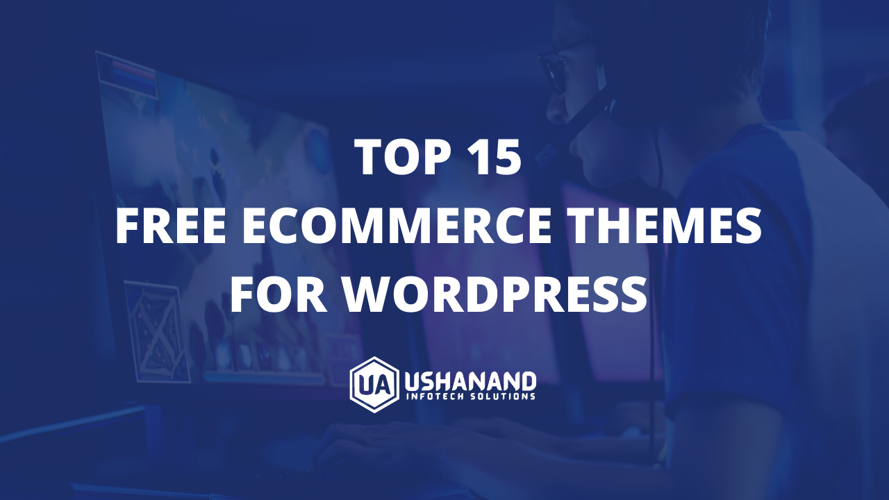 You are currently viewing Top 15 free eCommerce themes for WordPress download 2022