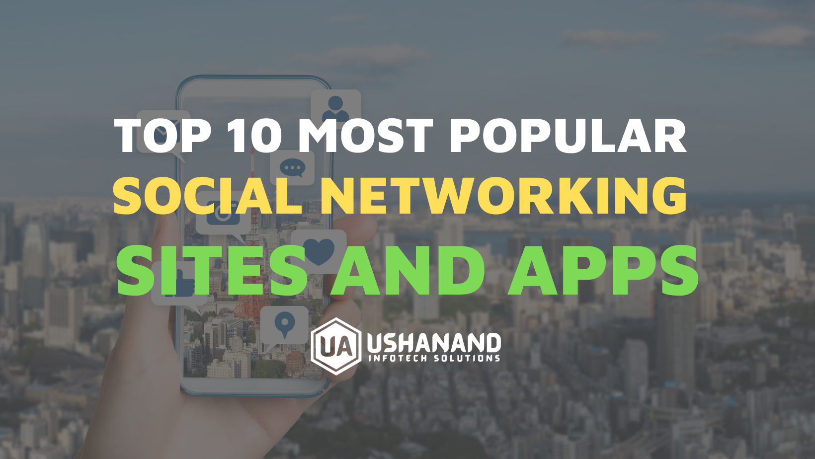You are currently viewing Top 10 Most Popular Social Networking Sites and Apps in 2022