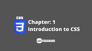 Read more about the article Introduction to CSS